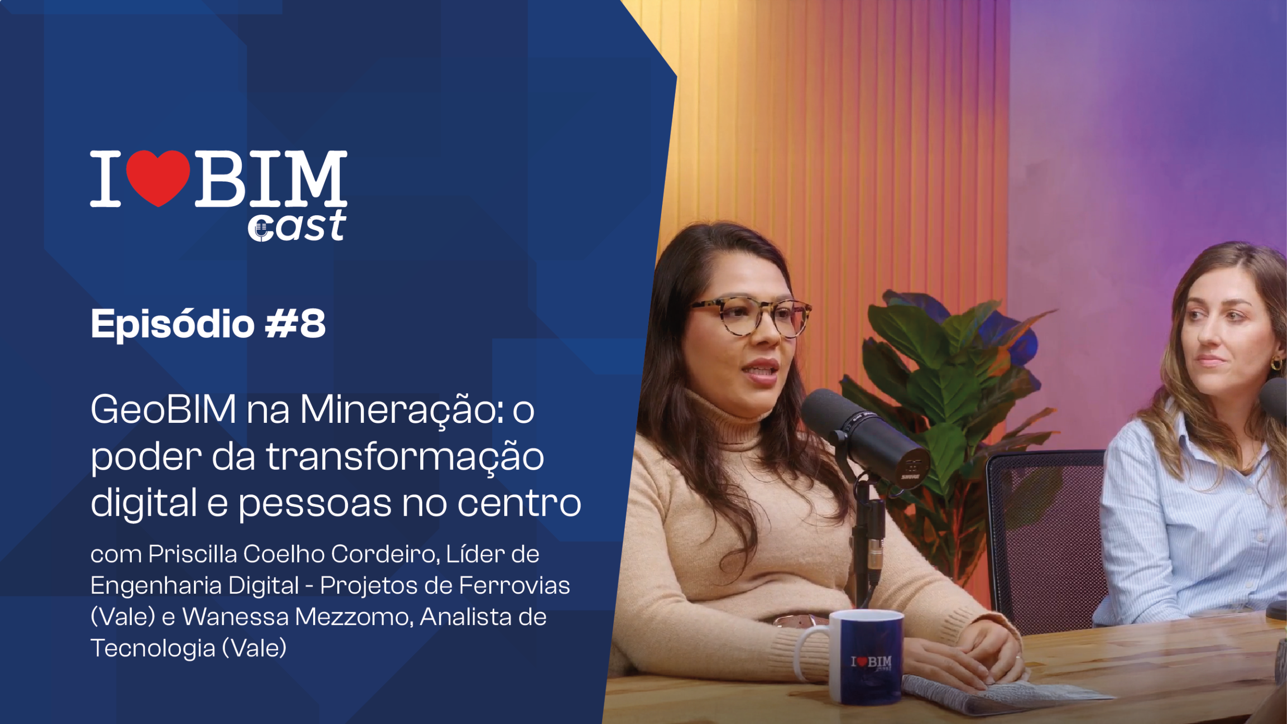 Leia mais sobre o artigo EP 8 – GeoBIM na Mineração: o poder da transformação digital e pessoas no centro