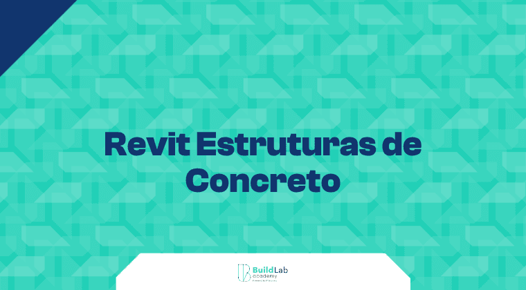 Revit Estruturas de Concreto