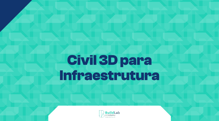 Civil 3D para Infraestrutura