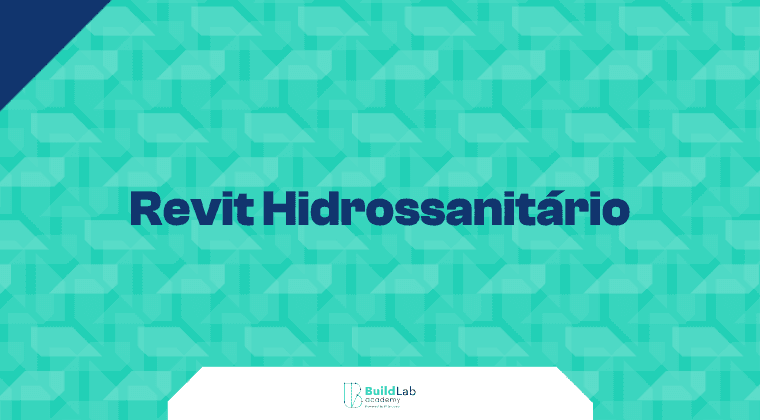 Revit Hidrossanitário